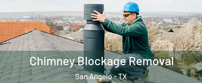  Chimney Blockage Removal San Angelo - TX