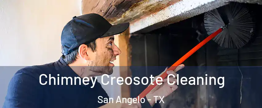  Chimney Creosote Cleaning San Angelo - TX