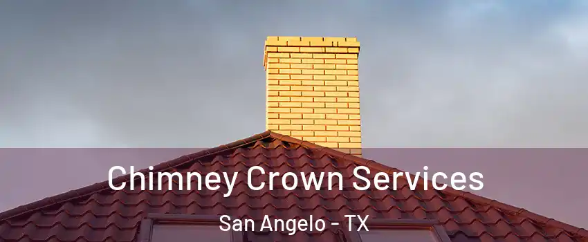  Chimney Crown Services San Angelo - TX