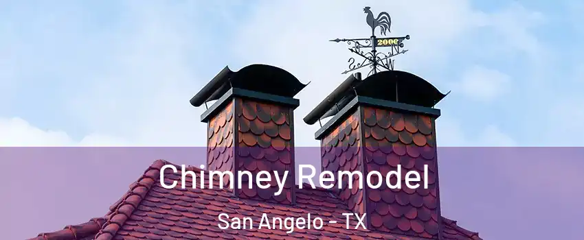 Chimney Remodel San Angelo - TX