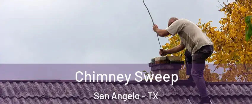 Chimney Sweep San Angelo - TX