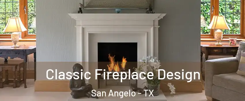  Classic Fireplace Design San Angelo - TX