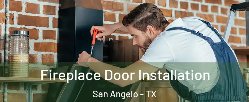  Fireplace Door Installation San Angelo - TX