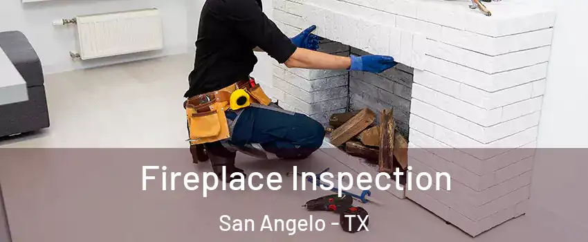 Fireplace Inspection San Angelo - TX
