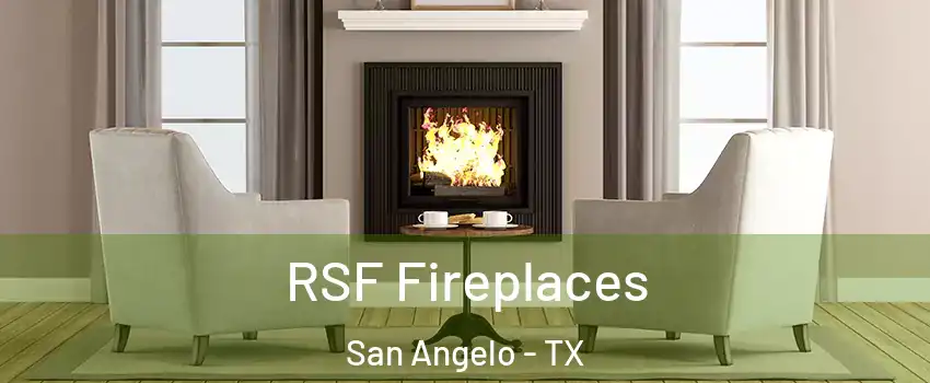  RSF Fireplaces San Angelo - TX