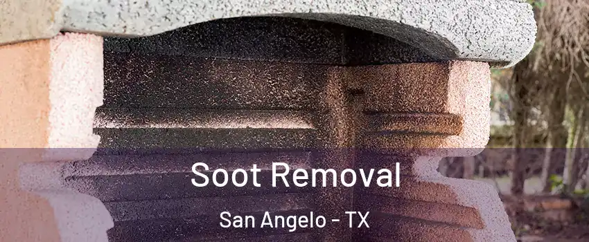  Soot Removal San Angelo - TX